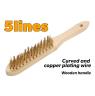 WIRE BRUSH 5 LINE CURVED & COPPER PLATE